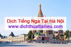 Dịch tiếng Nga tại Hà Nội
