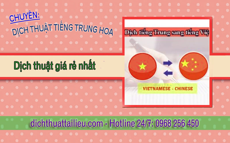 Giá dịch thuật tiếng Việt sang tiếng Trung