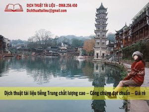 Dịch tiếng Trung qua tiếng Việt chuyên nghiệp