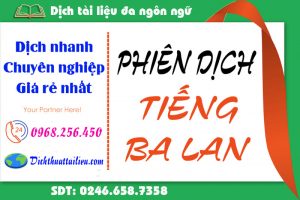 Dịch tiếng Ba Lan sang tiếng Việt uy tín nhất Sài Gòn, Hà Nội