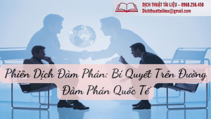 Phiên Dịch Đàm Phán: Bí Quyết Trên Đường Đàm Phán Quốc Tế