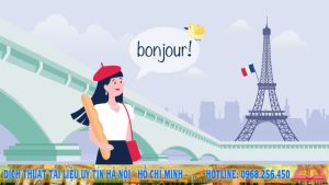 Dịch Vụ Dịch Thuật Tiếng Pháp: Khám Phá Sự Quan Trọng và Lợi Ích