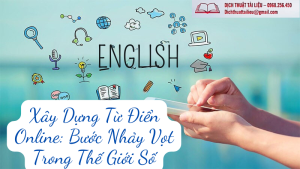 Xây Dựng Từ Điển Online: Bước Nhảy Vọt Trong Thế Giới Số