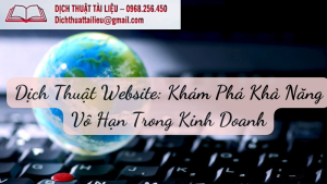 Dịch Thuật Website: Khám Phá Khả Năng Vô Hạn Trong Kinh Doanh