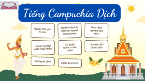 Tiếng Campuchia Dịch: Bí Quyết và Điều Cần Biết