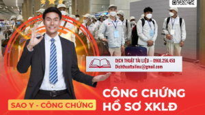 Dịch thuật công chứng hồ sơ xuất khẩu lao động