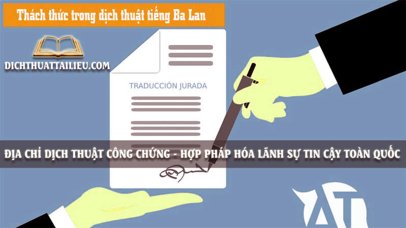 Thách thức trong dịch thuật tiếng Ba Lan