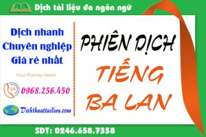 Dịch thuật tiếng Ba Lan sang tiếng Việt đa chuyên ngành