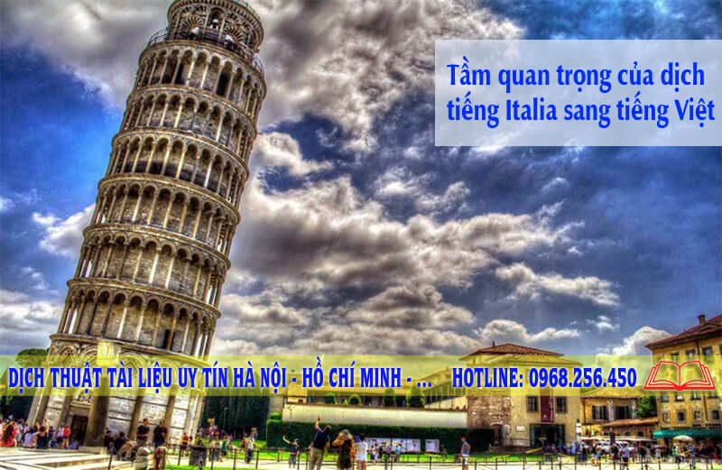 Tầm quan trọng của dịch tiếng Italia sang tiếng Việt