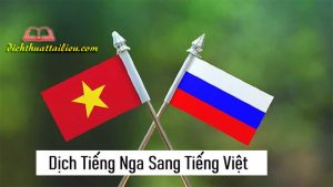 Ứng dụng khoa học công nghệ trong dịch thuật tiếng Nga