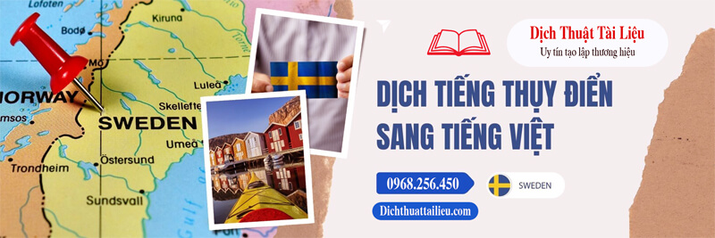 Tầm Quan Trọng Của Dịch Tiếng Thụy Điển Sang Tiếng Việt