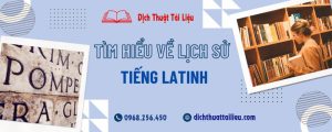 Đôi điều cần biết về lịch sử tiếng La tinh