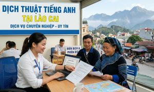 Dịch Thuật Tiếng Anh Tại Lào Cai