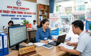 Dịch Thuật Tiếng Trung Tại Quảng Ngãi