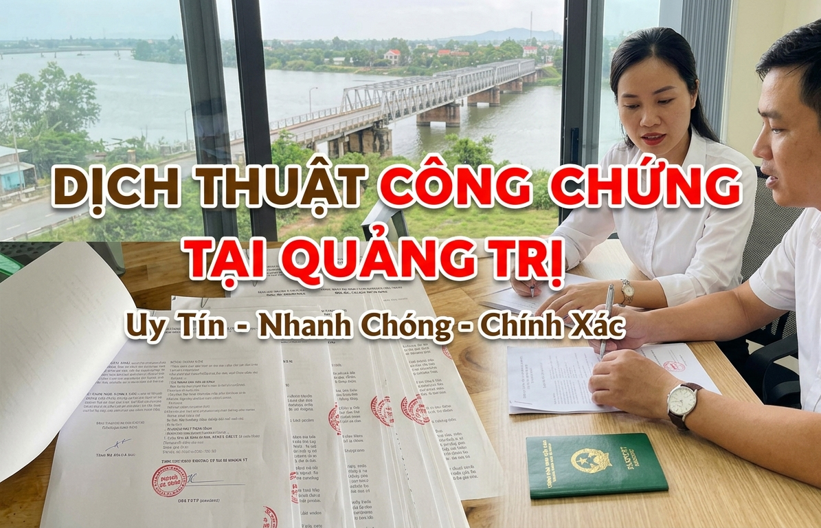 Dịch thuật công chứng tại Quảng Trị