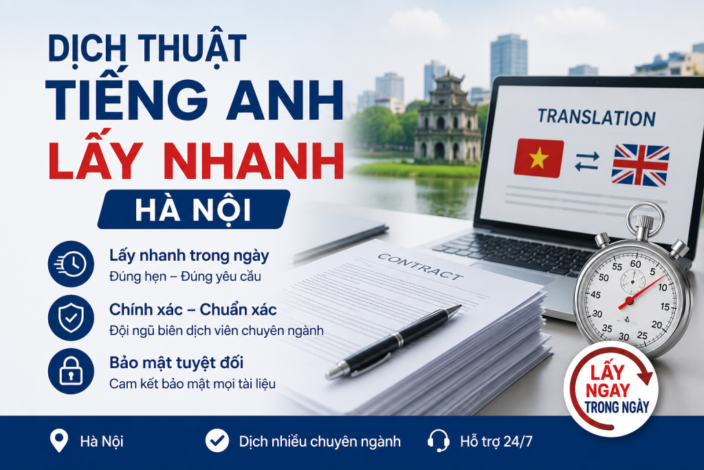 Dịch thuật tiếng Anh lấy nhanh Hà Nội