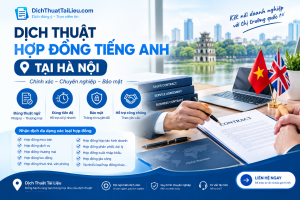 Dịch thuật hợp đồng tiếng Anh tại Hà Nội